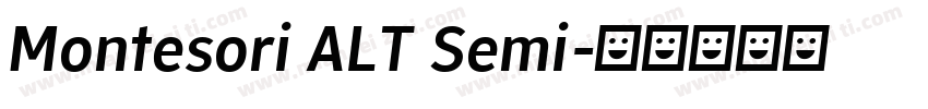 Montesori ALT Semi字体转换